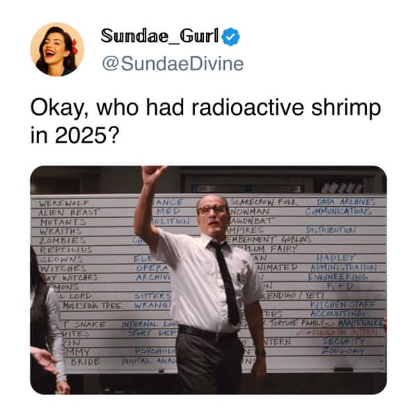 tweet joking that on the 2025 chaos bingo card, someone had radioactive shrimp memes trending; office guy raises his hand by a whiteboard.