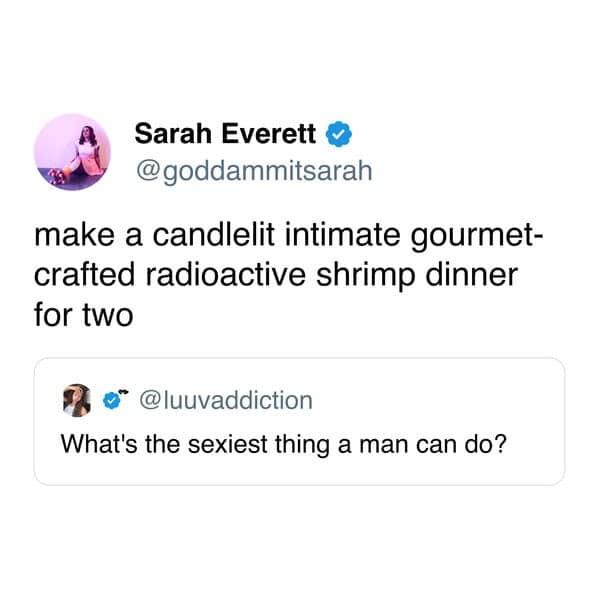 Tweet suggests a candlelit, gourmet radioactive shrimp dinner for two, satirizing romance through the lens of radioactive shrimp memes.