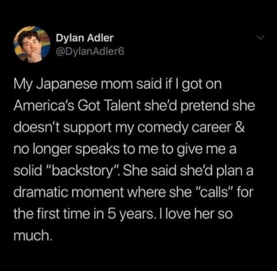 Tweet from a comedian about his mom’s plan to fake estrangement for a better talent show backstory