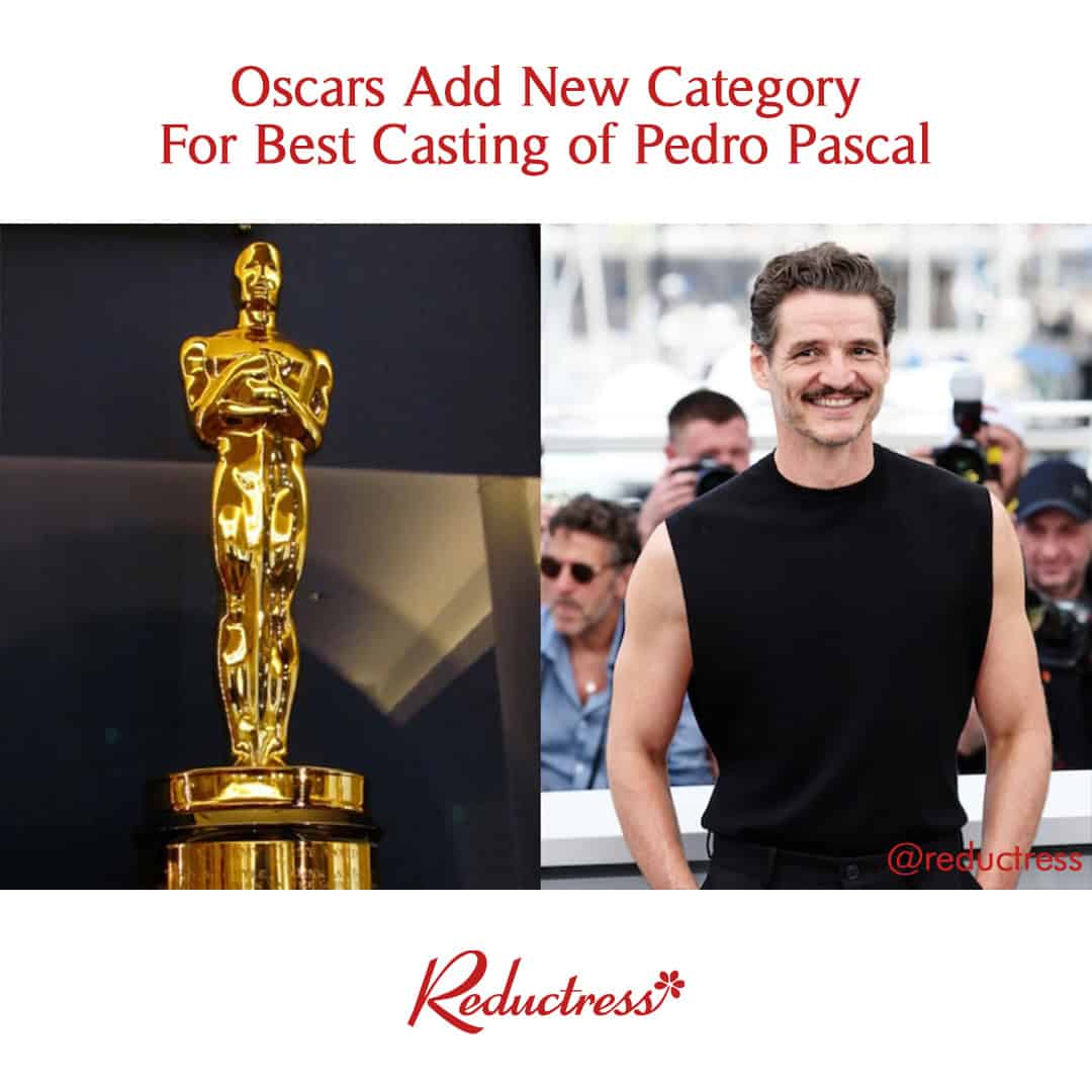 Side-by-side images of a gold Oscar statue and Pedro Pascal posing on a red carpet; headline reads, "Oscars Add New Category For Best Casting of Pedro Pascal."