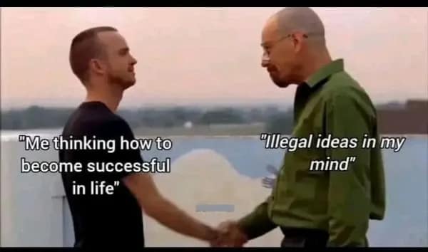 Breaking Bad handshake scene turned into a relatable meme about success vs bad ideas.
