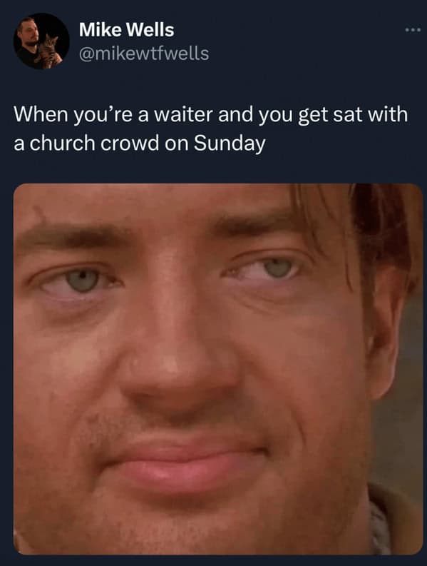 A restaurant meme showing a waiter's nervous reaction to the Sunday church crowd.
