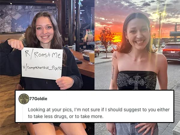 Smiling woman with “Roast Me” sign and sunset selfie; roast debates her drug intake