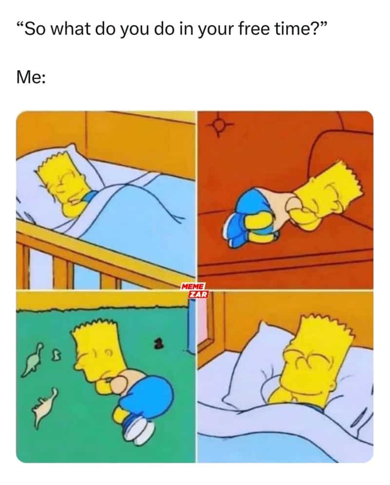 A four-panel sleepy meme of Bart Simpson sleeping peacefully in response to the question "What do you do in your free time?"