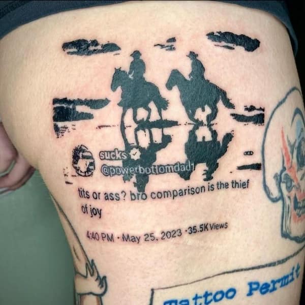 A tattoo of a tweet featuring cowboy silhouettes and philosophical humor.