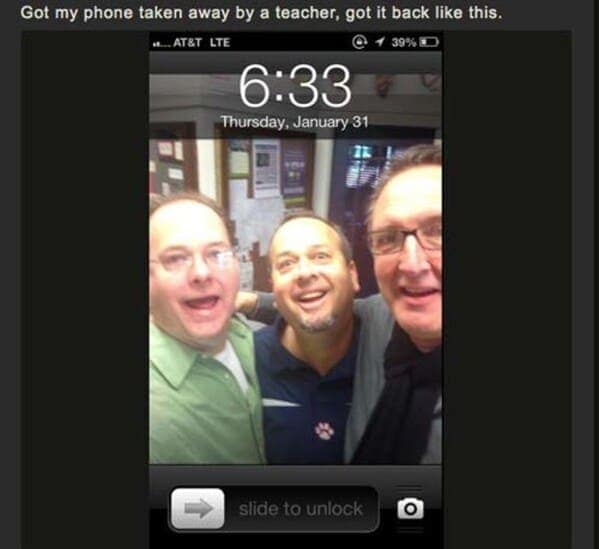 A classic teacher prank where teachers took a selfie with a student's confiscated phone.