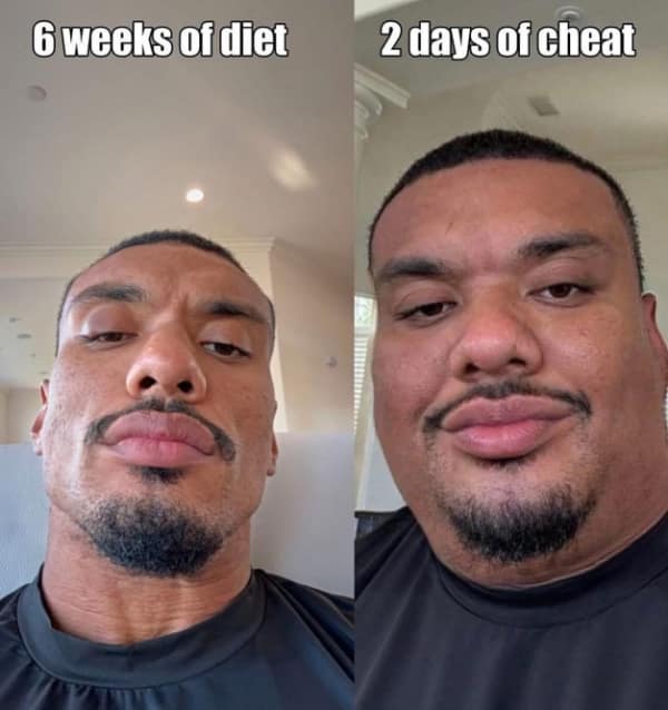 Workout memes comparing six weeks of dieting to two days of cheat meals in side-by-side selfies.