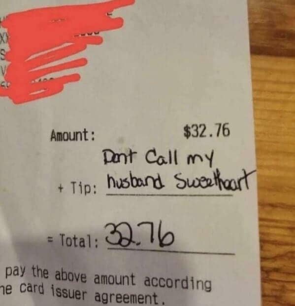 One of the worst server tips, a receipt with a rude note from a jealous wife.