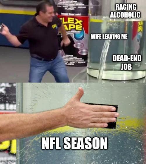 Two-panel infomercial gag: water gushes from a tank labeled with life problems; a hand slaps tape labeled “NFL season.”