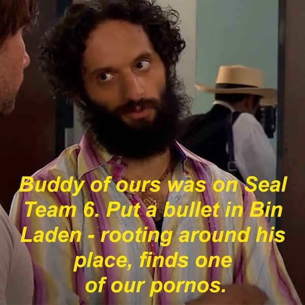 A hilarious Rafi quote from "The League" about one of his and Dirty Randy's pornos being found by Seal Team 6.