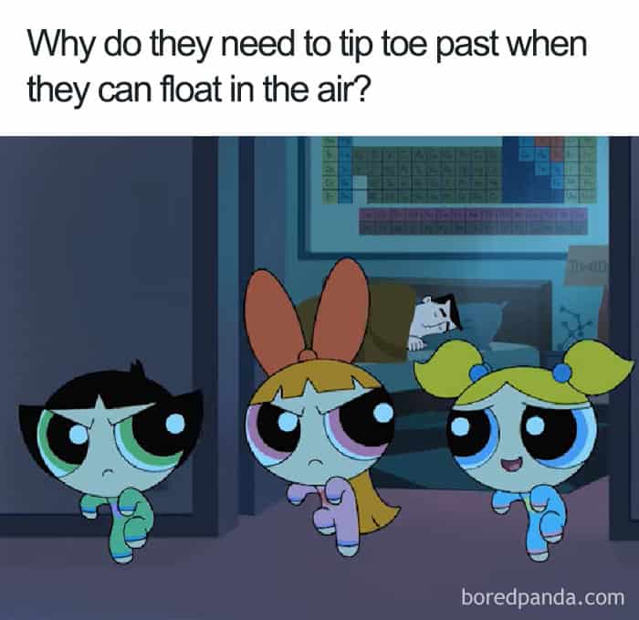 The Powerpuff Girls tiptoeing past a sleeping Professor Utonium when they can fly