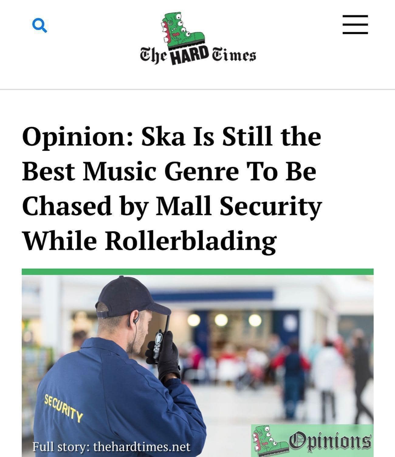 A classic meme of a satirical headline about Ska being the best music for being chased by mall security.