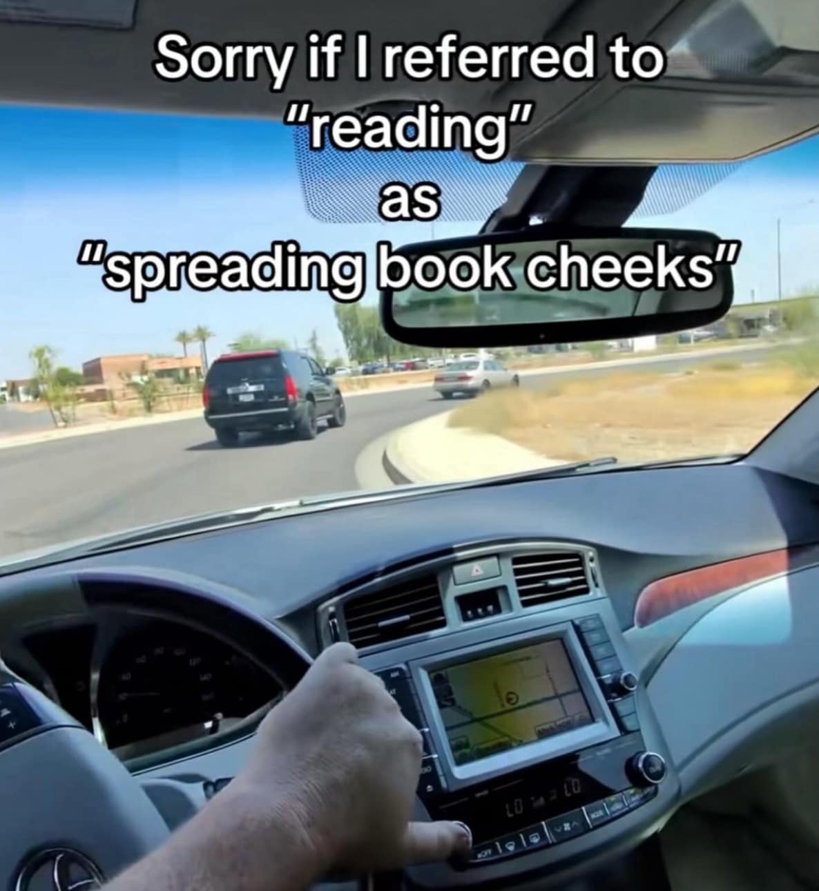 A funny classic meme from a video apologizing for referring to reading as "spreading book cheeks."