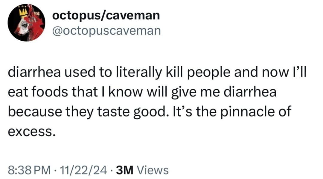 A classic meme tweet about willingly eating foods that you know will make you sick.