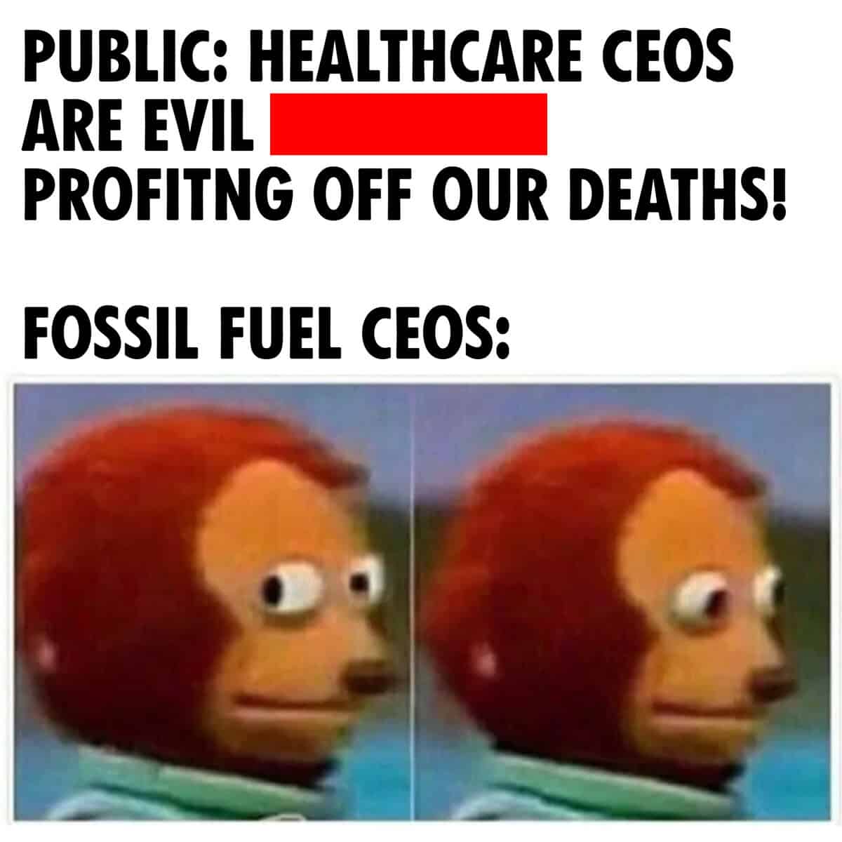 A climate change meme showing fossil fuel CEOs avoiding blame while other CEOs are criticized.