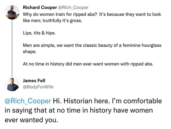 A confidently incorrect tweet about women with abs gets a legendary comeback from a historian online.