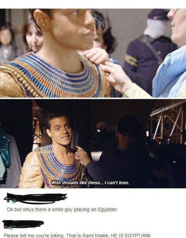 A classic confidently incorrect moment where someone mistakes Egyptian actor Rami Malek for a white guy.