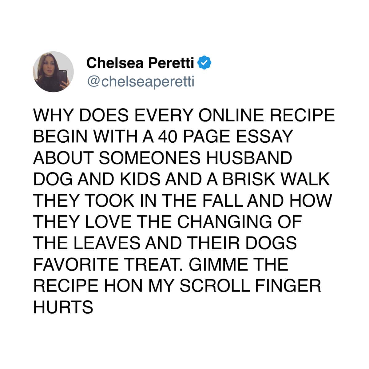 A cooking meme from Chelsea Peretti complaining about long recipe blog intros before the actual recipe.