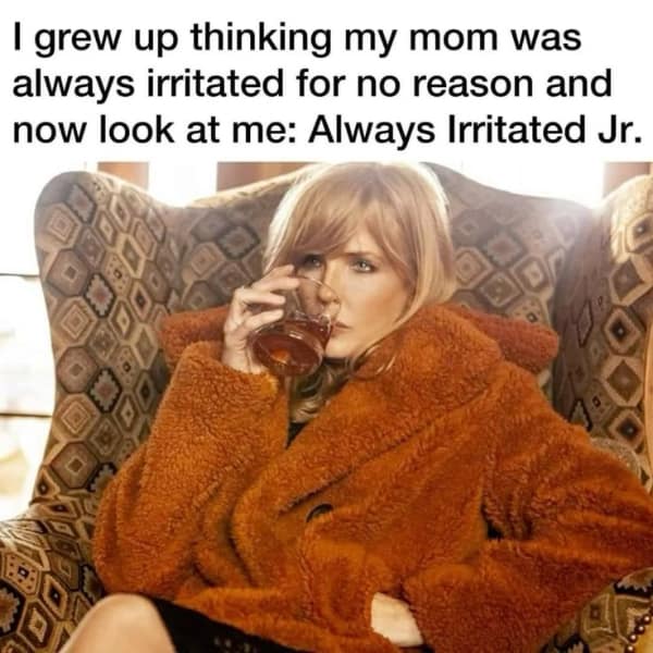 A couple meme of Beth Dutton from "Yellowstone" about growing up to be irritated just like your mom.
