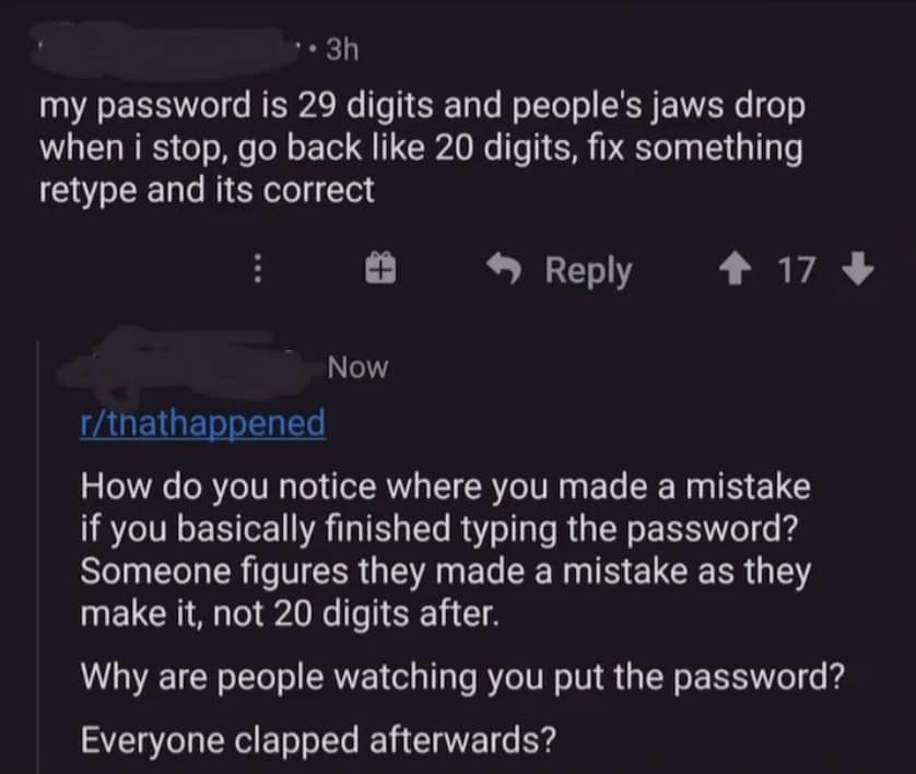 A cringe meme showing a Reddit user bragging about their long password and getting called out.