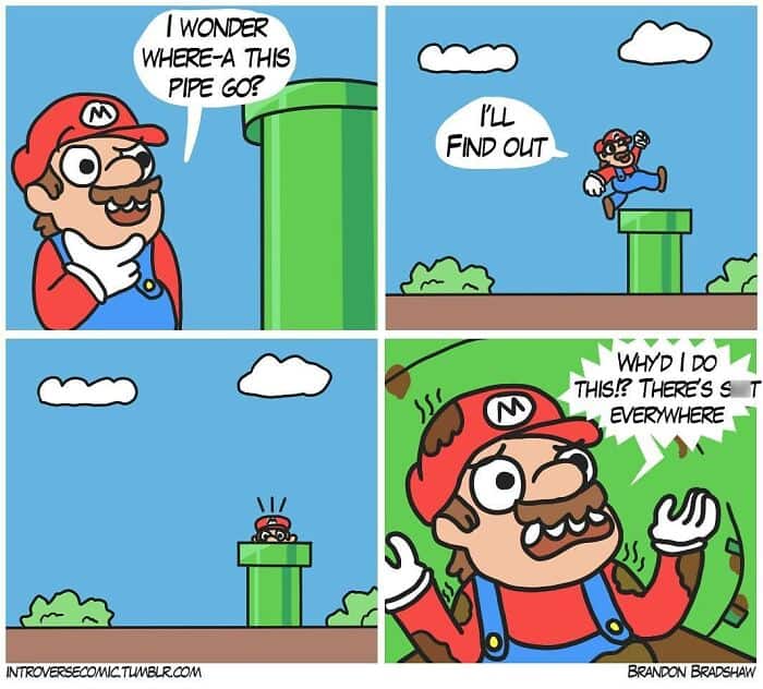 A dark humor comic showing Mario jumping into a pipe and finding it full of gross stuff.