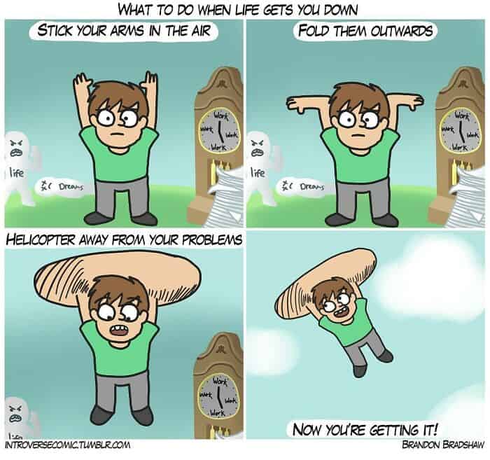 A dark humor comic showing someone literally "helicoptering" away from their life's problems.