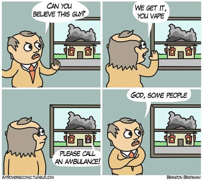 A dark humor comic where a man mistakes a house fire for someone vaping next door.