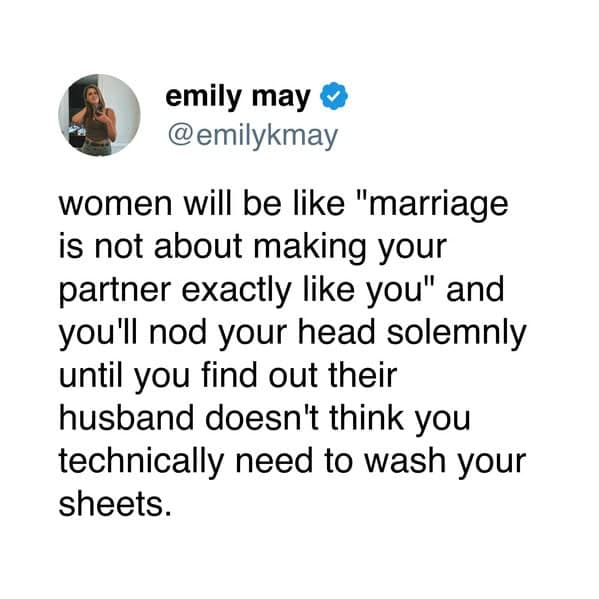 A funny tweet joking about how the principle of accepting your partner's flaws goes out the window when you find out they don't wash their sheets.