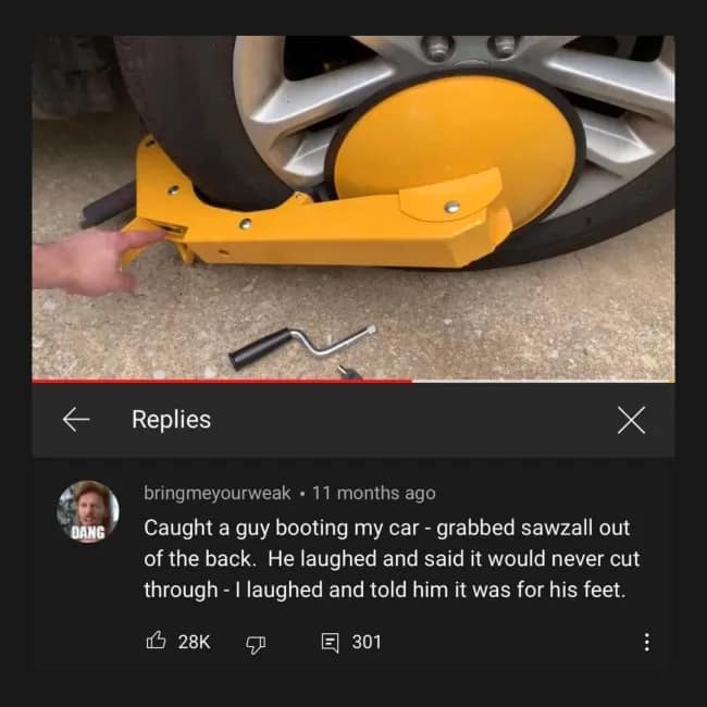 A wild YouTube comment on a video about removing a boot from a car, in which the commenter tells a very tough-guy story about threatening a parking attendant.