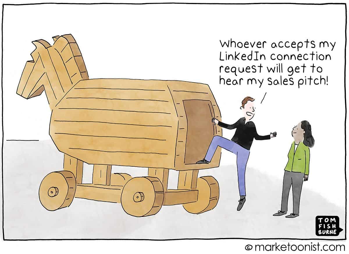 Trojan horse with a marketer promising a LinkedIn sales pitch to anyone who accepts