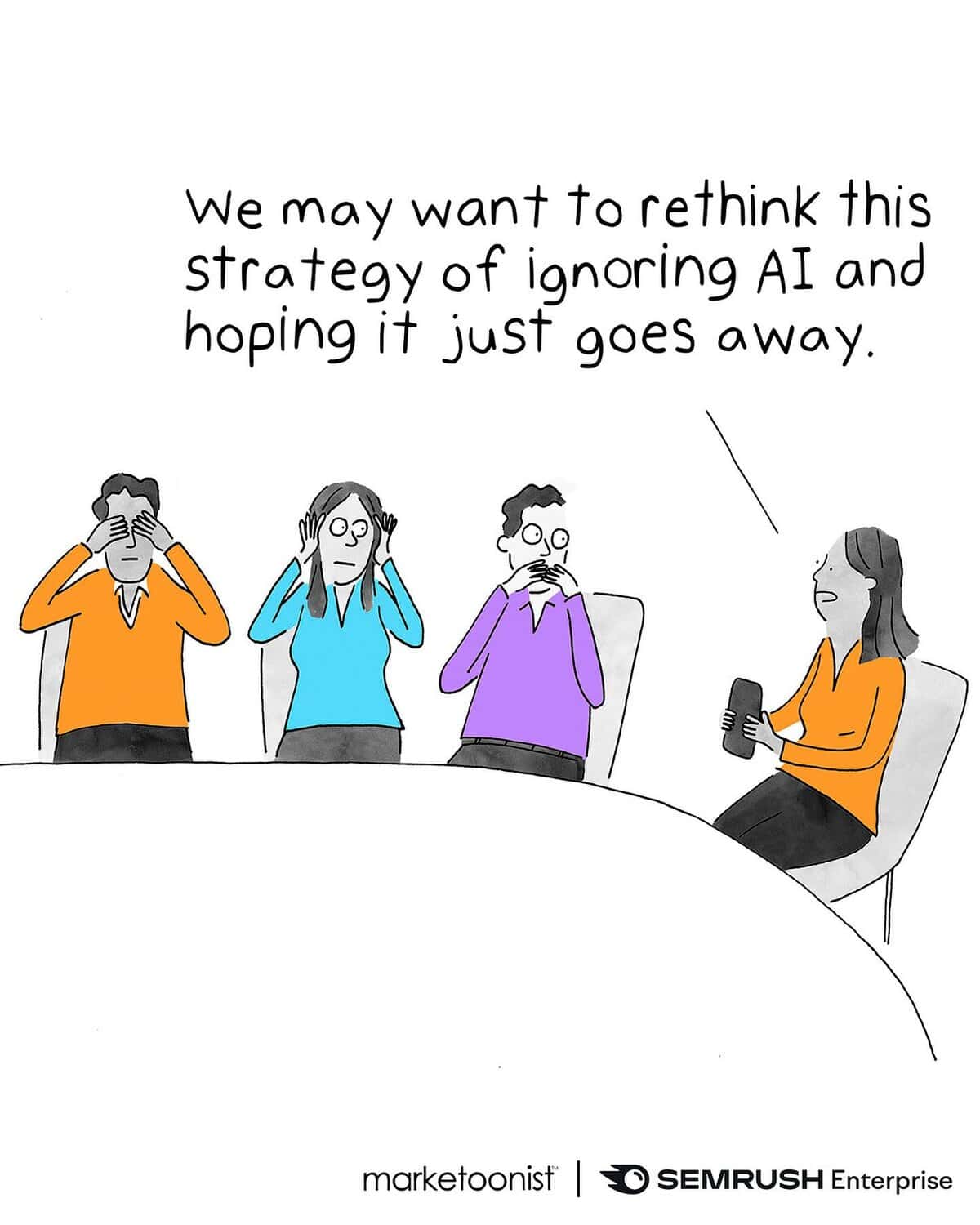 Meeting room with three people doing see/hear/speak-no-evil while a colleague warns about ignoring AI.