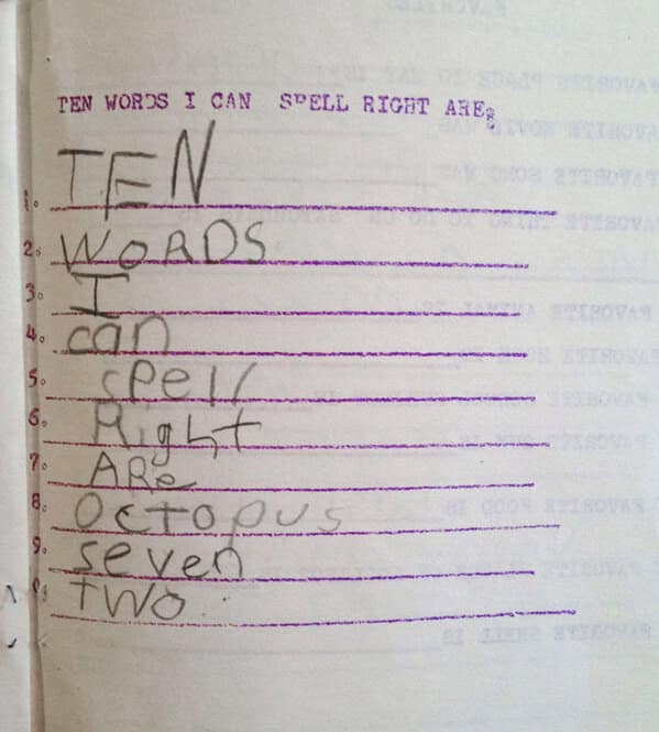 List titled “Ten words I can spell right are:” then the child writes “TEN, WORDS, I, can, spell, Right, Are, octopus, seven, two.”