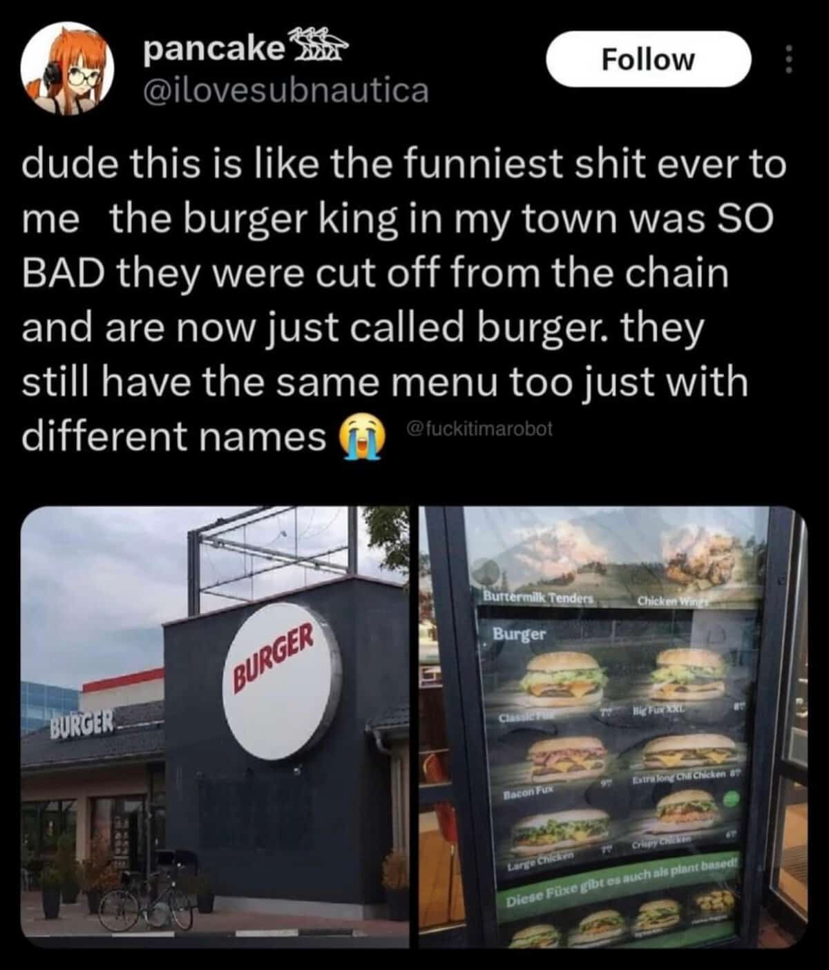 A funny and fascinating tweet telling the story of a local Burger King restaurant that was so bad it got kicked out of the franchise and is now just called "Burger."