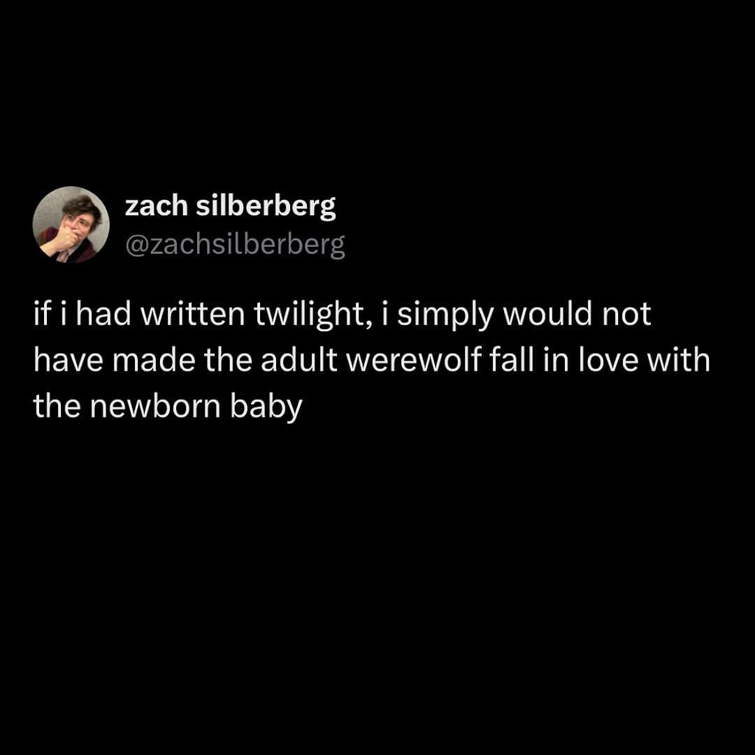 A screenshot of a funny and very pointed tweet that is criticizing the weirdest and most controversial plot point from the popular young adult book and movie series, Twilight.