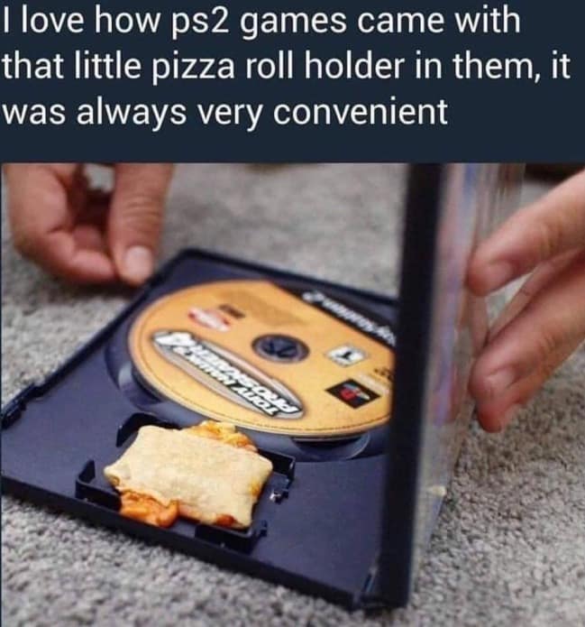 A funny and nostalgic meme that makes the joke that the small, rectangular memory card slot that is inside of a PlayStation 2 video game case was actually a "pizza roll holder."