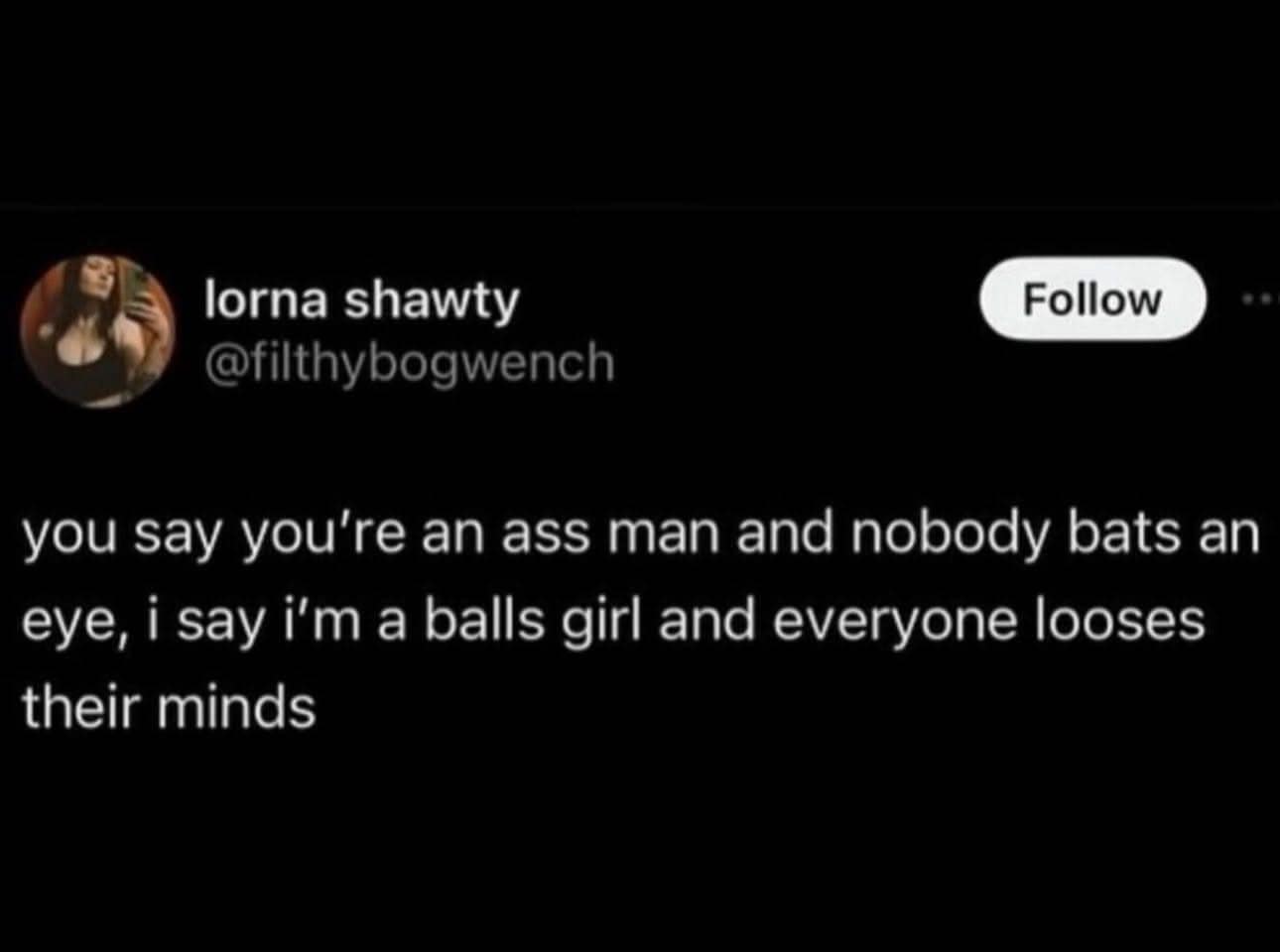 A funny meme of a tweet pointing out a hilarious and crude double standard in dating preferences.