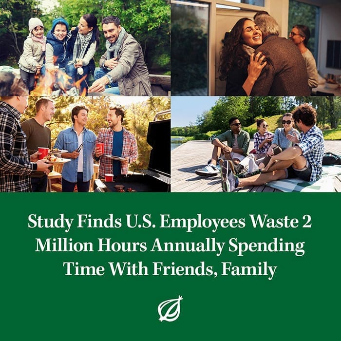 A funny and satirical news headline from The Onion about employees "wasting time" with their friends and family.