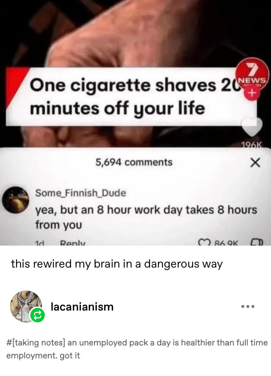 A funny meme with an anti-work comment that reframes the health risks of smoking versus a full-time job.