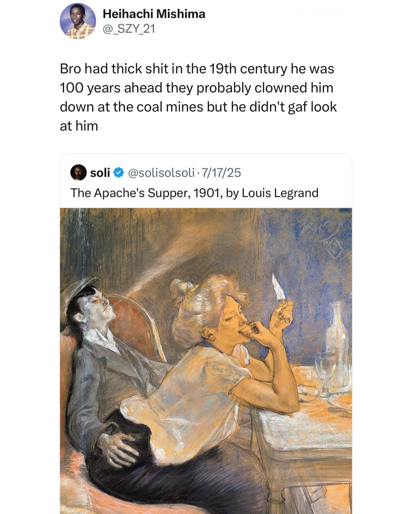 A screenshot of a tweet from July 2025 that shows the 1901 painting "The Apache's Supper" by Louis Legrand, with a funny comment about the modern "vibe" of the subjects in the painting.