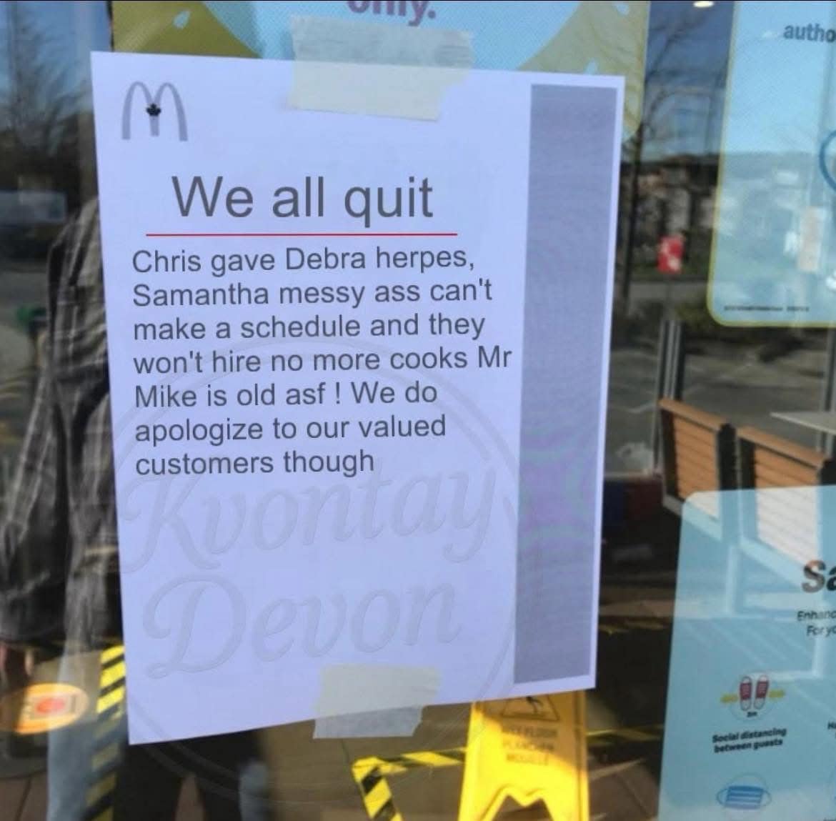 A funny picture of a sign from disgruntled McDonald's employees explaining in great detail why they all quit their jobs.