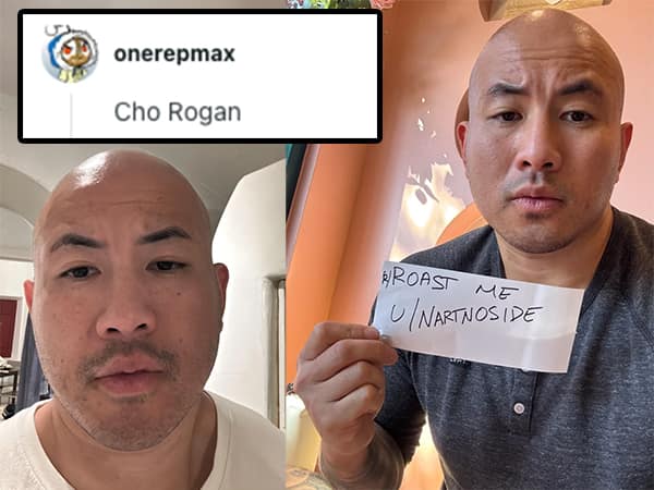 A funny roast of a bald Asian man by calling him the name "Cho Rogan" as a clever pun on Joe Rogan.