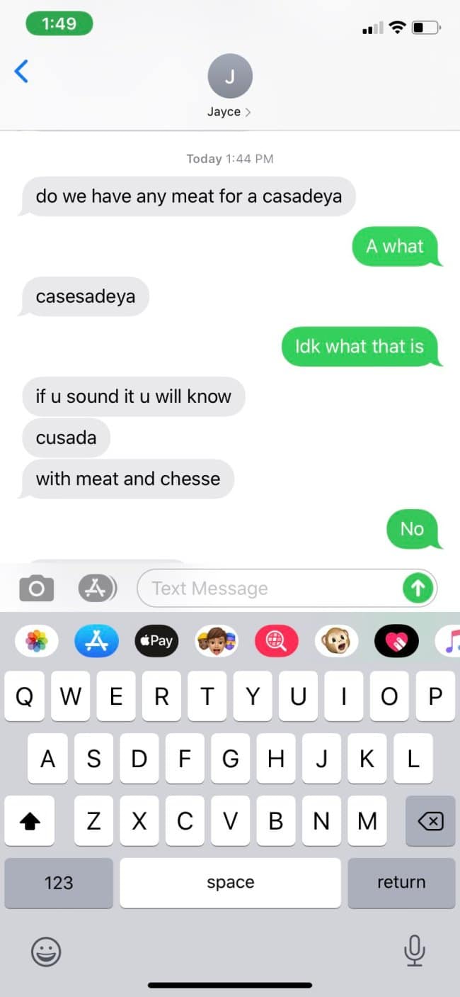 A funny text message fail where someone tries and fails multiple times to spell the word "quesadilla" correctly.