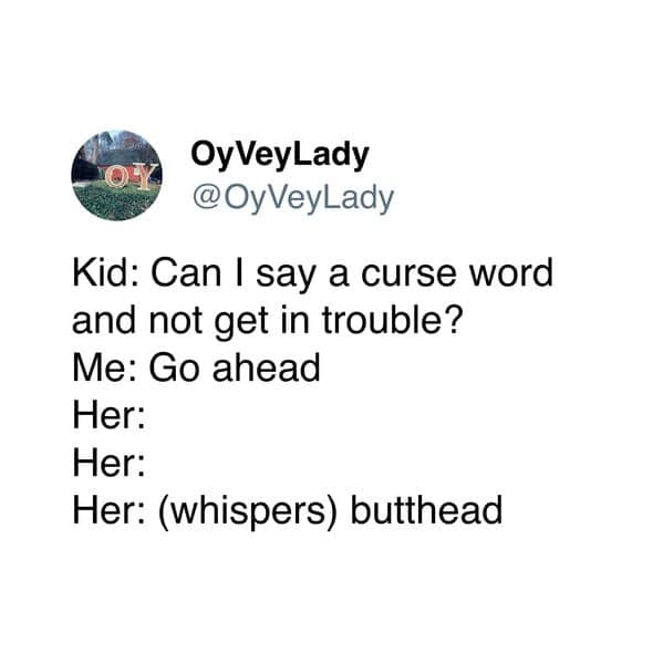 An adorable parenting tweet where a child, given permission to curse, whispers "butthead."