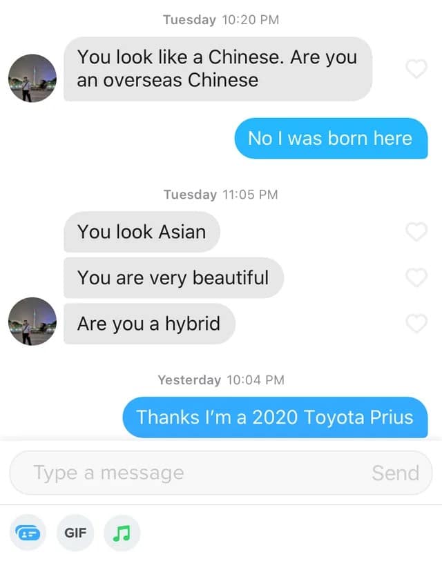 A funny Tinder conversation where a woman has the perfect and most hilarious sarcastic reply after a user on the dating app asks her if she is a "hybrid" because she is Asian.