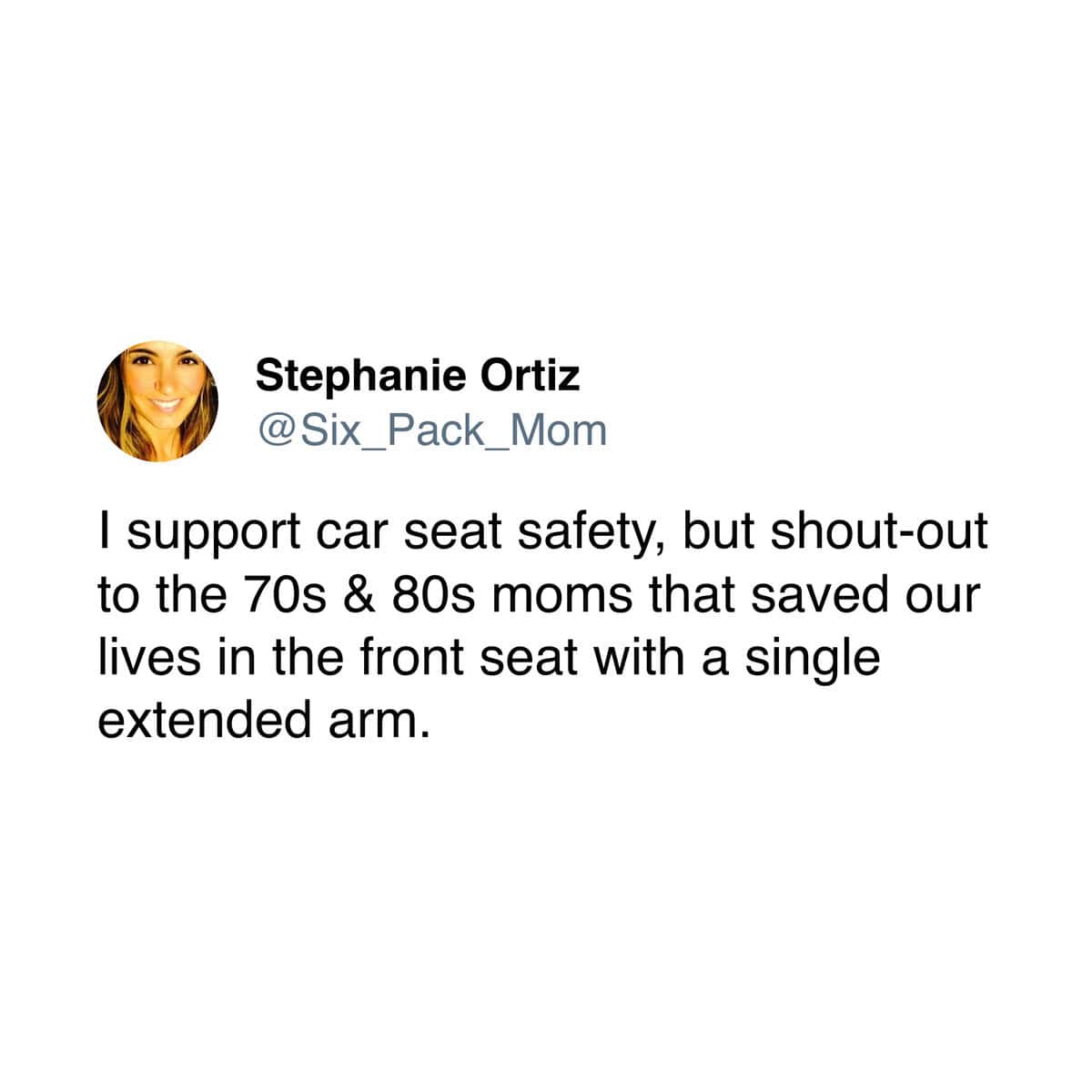 A Gen X meme tweet giving a shout-out to moms who used an extended arm as a car seat.