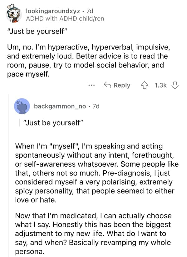 A collection of ADHD stories from Reddit explaining why "just be yourself" is often hilariously bad ADHD advice.