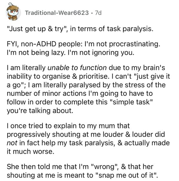 An important ADHD story from Reddit explaining task paralysis and why "just try" is frustratingly bad advice.
