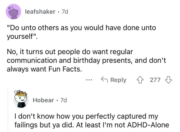 A funny Reddit comment about how the Golden Rule can be hilariously bad ADHD advice for social interaction.