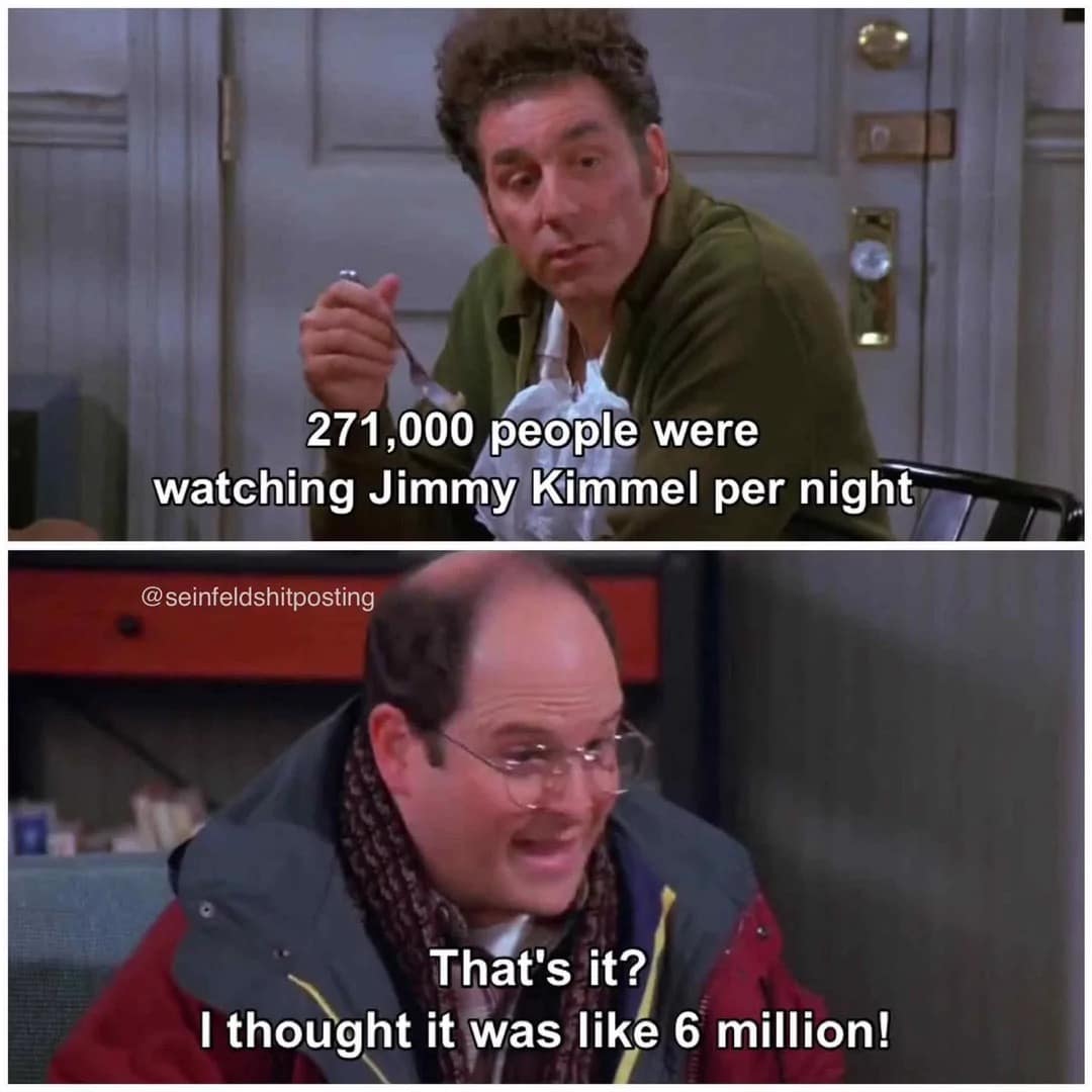 A funny Jimmy Kimmel meme using a "Seinfeld" format to make fun of his nightly viewership numbers.