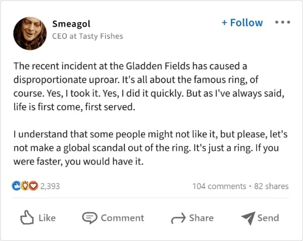 A lotr meme of Smeagol writing a corporate PR apology on LinkedIn for stealing the One Ring.